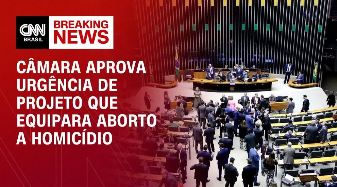 Câmara aprova urgência de projeto que equipara aborto realizado após 22 semanas a homicídio.